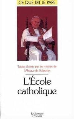 L'école catholique