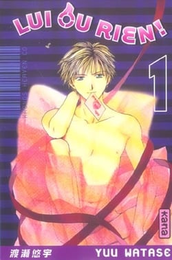 Lui ou rien (Zettai Kareshi) - Tome 1