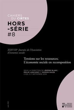 Tensions sur les ressources - l'économie sociale en recomposition - xxxviiies journées de l'association