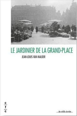 Le Jardinier de la Grand-Place