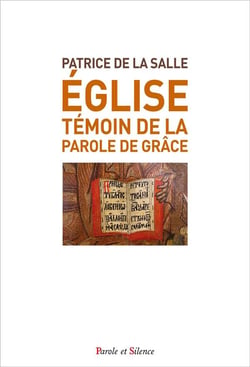 Eglise, témoin de la parole de grâce