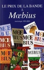 Le prix de la bande à moebius - anthologie 1999-2009