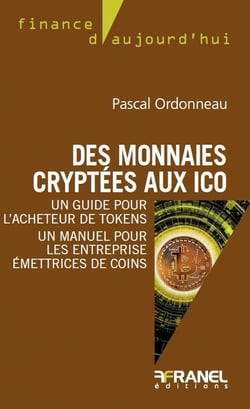 Des monnaies cryptées aux ICO - un guide pour l'acheteur de tokens - un manuel pour les entreprises émettrices de coins