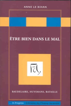 Être bien dans le mal