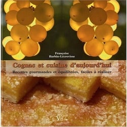 COGNAC ET CUISINE D'AUJOURD'HUI
