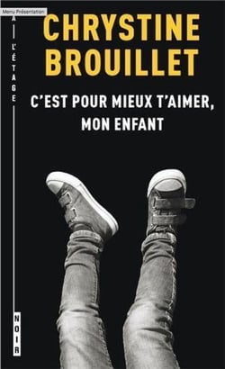 C'est pour mieux t'aimer, mon enfant