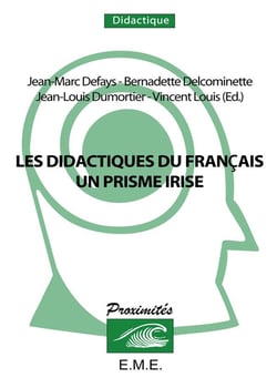 Les didactiques du francais, un prisme irisé