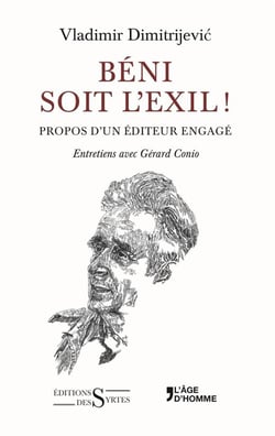 Béni soit l'exil ! entretiens avec Gérard Conio