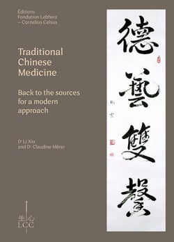 TRADITIONAL CHINESE MEDICINE : Back to the sources for a modern approach
