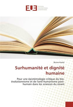 Surhumanite et dignite humaine