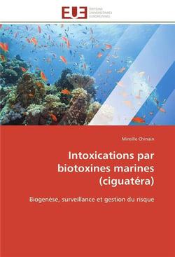 Intoxications par biotoxines marines (ciguatera)