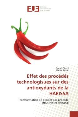 Effet des procedes technologisues sur des antioxydants de la HARISSA : Transformation de piment par procede industriel et artisanal