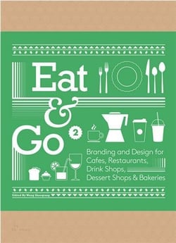 Eat & go 2. branding and design for cafés, restaurants, drink shops, dessert shops & bakeries