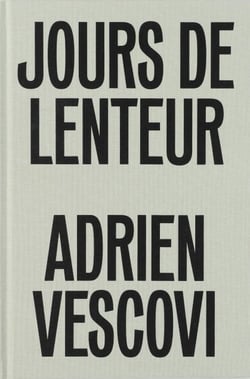 Jours de lenteur