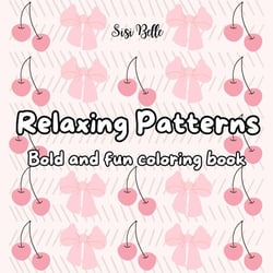 Relaxing Patterns coloring book : Easy and fun coloring book