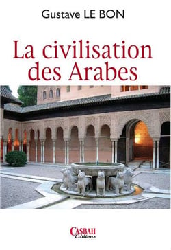 La civilisation des arabes
