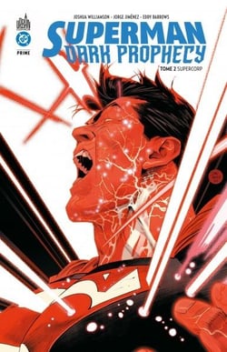 Superman - Dark prophecy Tome 2 : Supercorp