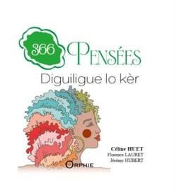 366 pensées : Diguiligue lo kèr