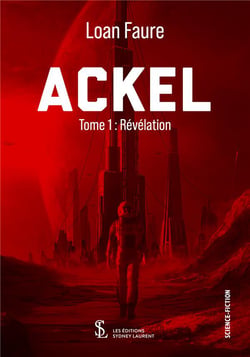 Ackel  tome 1 : revelation