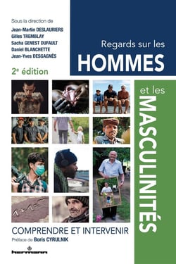 Regards sur les hommes et les masculinités : comprendre et intervenir (2e édition)