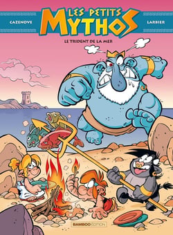 Les Petits Mythos Tome 16 : Le trident de la mer