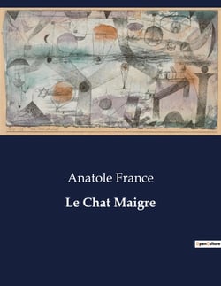 Le Chat Maigre : Une exploration des complexités humaines à travers le prisme de la satire.