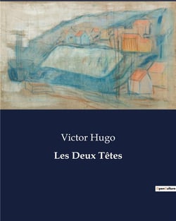 Les Deux Têtes