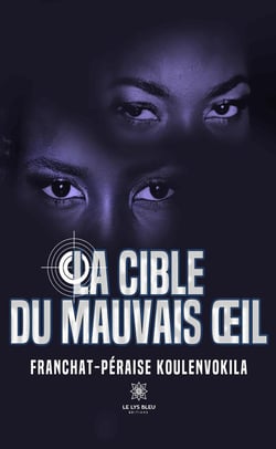 La cible du mauvais oeil