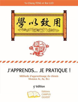 J'apprends... je pratique - chinois - A1>B1.1