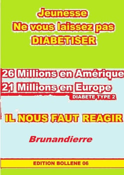 Jeunesse Ne vous laissez pas DIABETISER