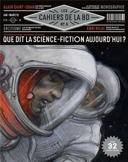 Les cahiers de la BD n.6 : Que dit la science-fiction aujourd'hui ?