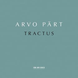 Arvo Pärt: Tractus