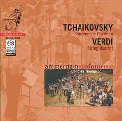 Tchaikovsky : Souvenir de Florence - Verdi : String Quartet