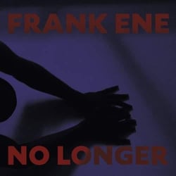 No longer