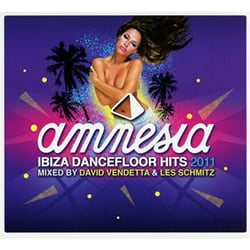 Amnezia ibiza dancefloor hits 2011
