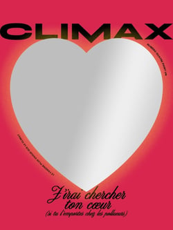 Climax : J'irai chercher ton coeur
