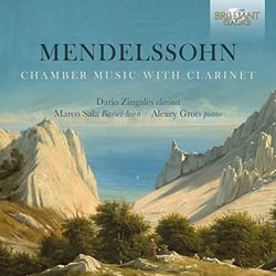 Mendelssohn : musique de chambre pour clarinette
