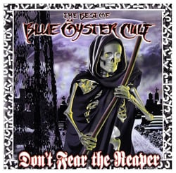 Don't Fear The Reaper : The Best Of Blue Oyster Cult - édition limitée colorée