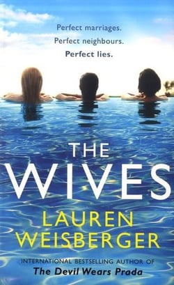 The Wives*