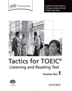 Tactics for toeic: listening and reading practice test 1