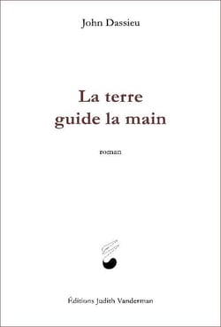 La terre guide la main