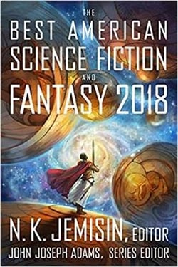 The best american science fiction and fantasy 2018