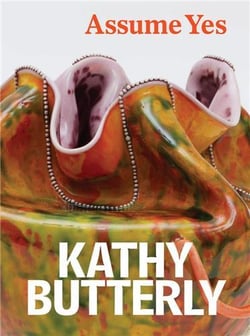 Kathy Butterly : Assume Yes