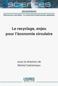 Le recyclage, enjeu pour l'économie circulaire