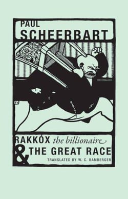Paul scheerbart rakkox the billionaire & the great race