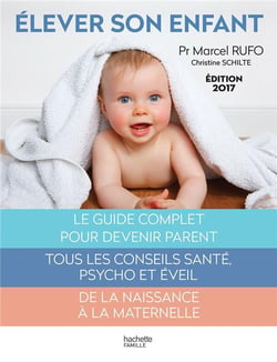 Élever son enfant (édition 2017)