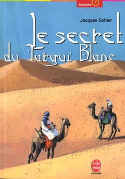 Le secret du targui blanc