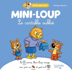 Je lis avec toi ! : Mini-Loup : Le cartable oublié