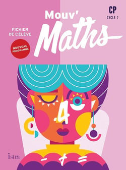 Mouv' maths : CP - Fichier de l'élève