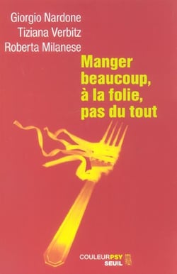 Manger beaucoup, a la folie, pas du tout